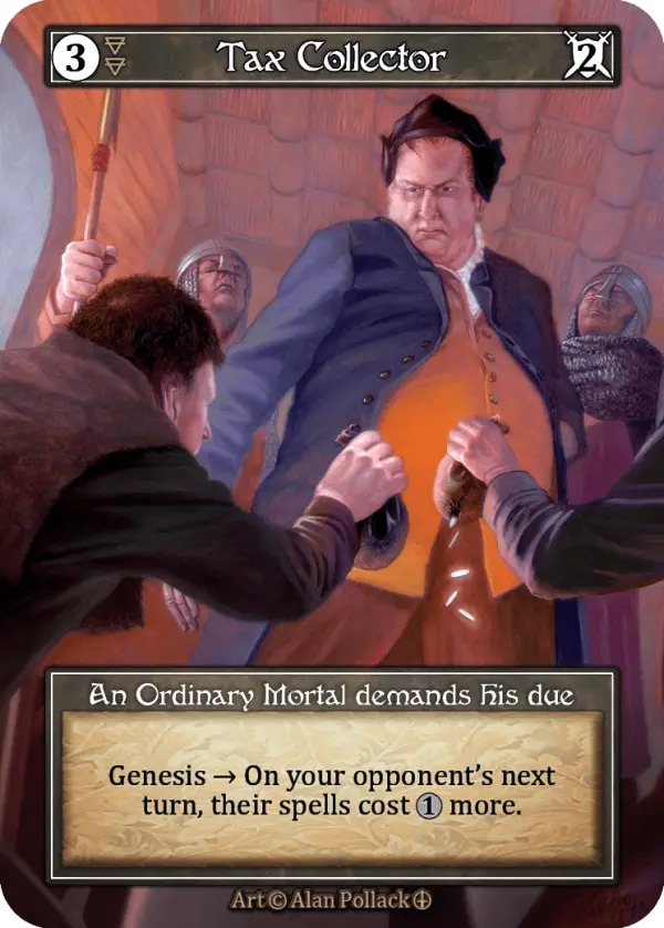 Tax Collector - Arthurian Legends (Foil)